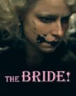 The Bride! Türkçe Dublaj Full HD İzle